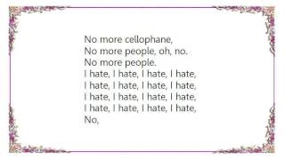 Watch Cellophane No One In The End video