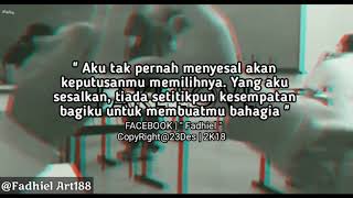 Quotes Video Buat Story WA " Kekecewaan Terhadap Mantan "
