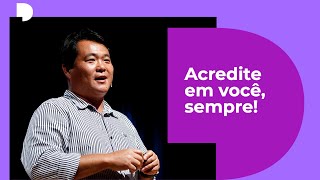 Acredite em você, sempre! | Day1 – Robinson Shiba (China in Box) – Endeavor Brasil