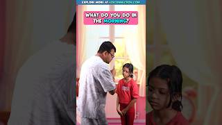 What Do You Do In The Morning? Kids Daily Routine Conversation Adi & Daddy Connection