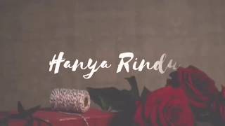 Andmesh Kamaleng - Hanya Rindu | Cover Tami Aulia (Lirik)