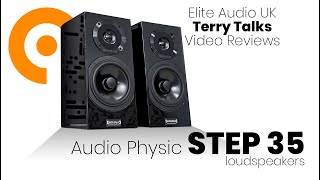 Terry Talks: Audio Physic STEP 35 standmount speakers Review