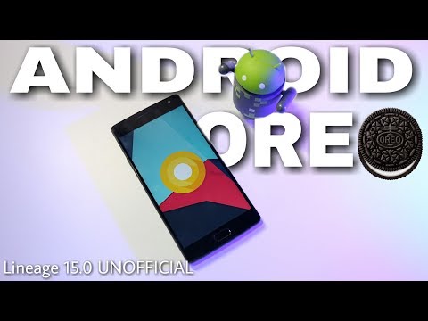 ANDROID OREO 8.0 LINEAGE 15.0 UNOFFICIAL | REVIEW android