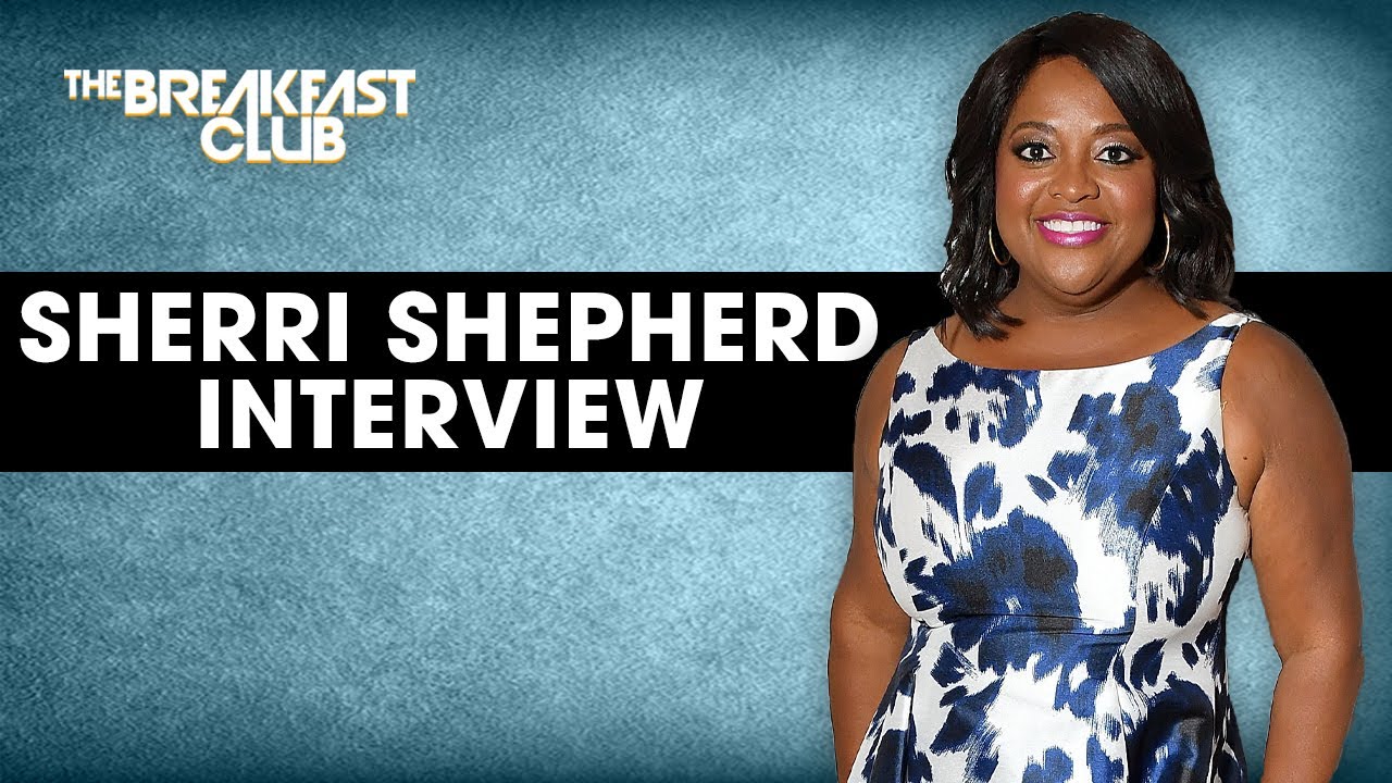 Sherri Shepherd Talks Online Dating, Hooptie Stereotypes, Podcasts + New Netflix Series