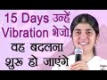 15 Days to Change People With Your Thoughts: Part 3: Subtitles English: BK Shivani