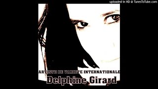 Mon âme me dit combien je t'aime  Delphine Girard