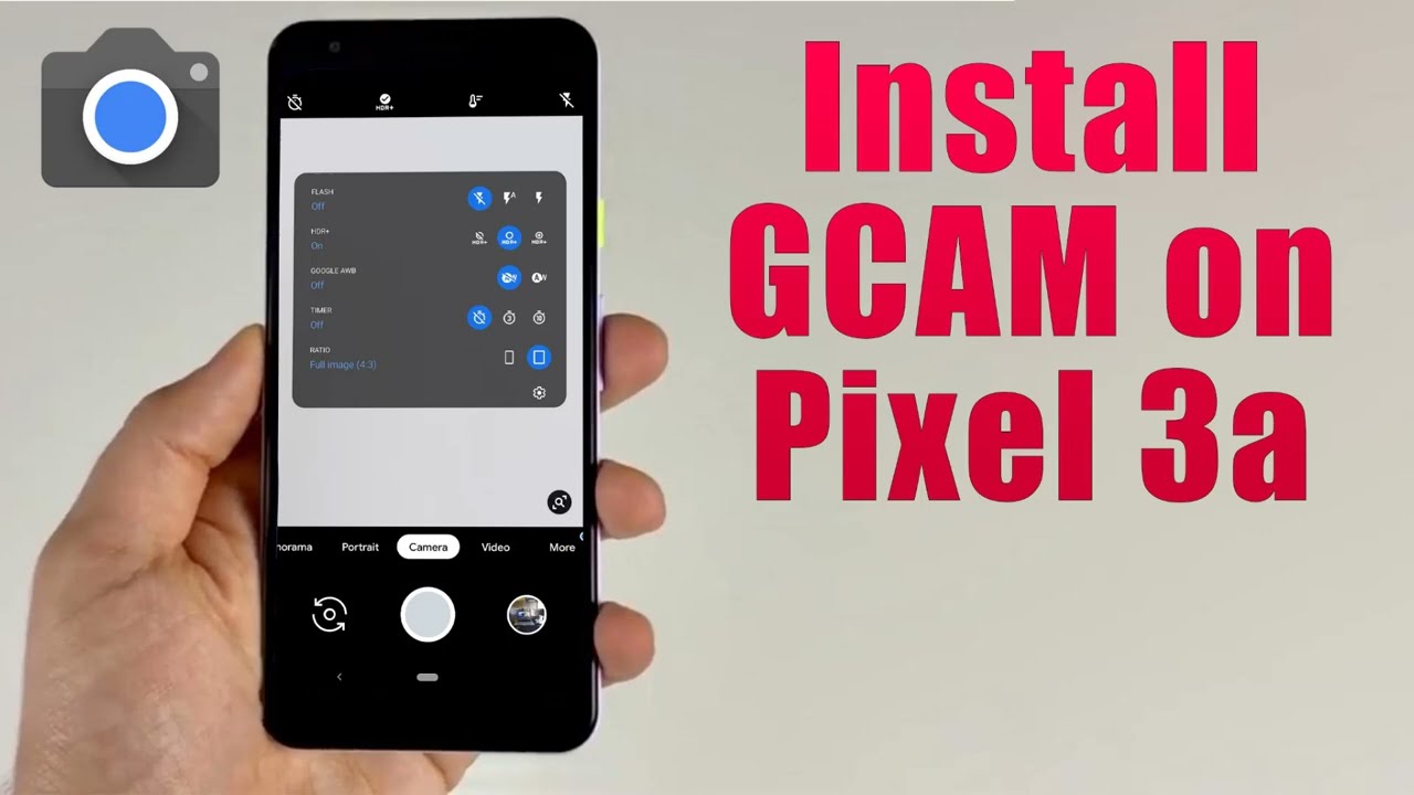 Download GCam 8.0 for Pixel 3a (Google Camera APK Port Download GCam 8.0 for Pixel 3a (Google Camera APK Port