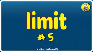 Limit 5 | Bebek Adımları |  Rehber Matematik #bebekadımları