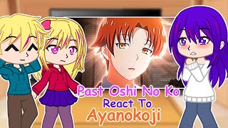 Past Oshi No Ko React To Ayanokoji Clroom Of The Elite Ayanokouji Kiyotaka