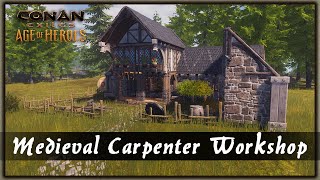 How To Build A Medieval Carpenter Workshop Speed Build - Conan Exiles