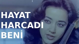 Hayat Harcadın Beni | Eski Türk Filmi Tek Parça