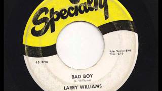 Watch Larry Williams Bad Boy video