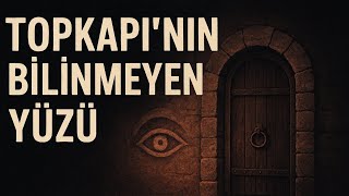 Topkapı Sarayındaki Kayıp Oda Osmanlının Sakladığı Büyük Sır
