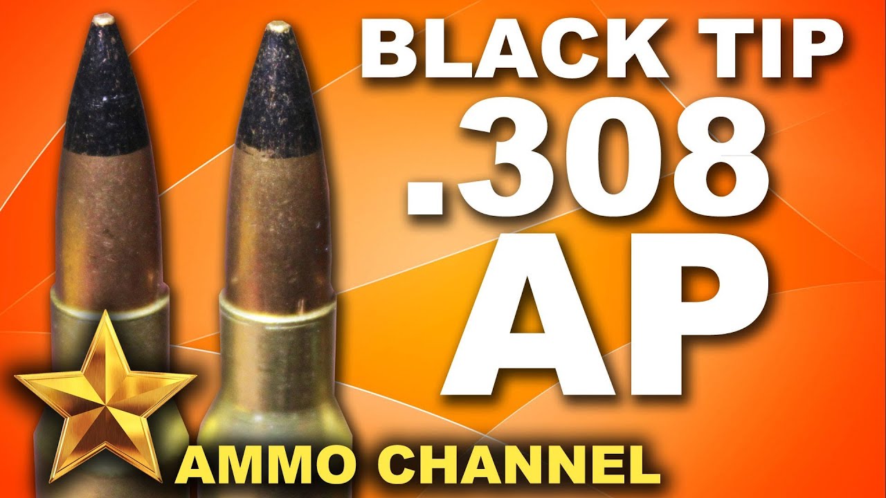 AMMOTEST: Black Tip .308 Armor Piercing - AP Ammo - YouTube
