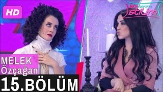 İşte Benim Stilim Melek Özçağan 15. Bölüm