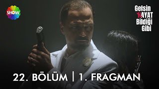 Gelsin Hayat Bildiği Gibi 22. Bölüm 1. Fragman Kocam Olmadan Asla
