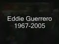 وفاة المصارع ايدي جريرو will miss eddie guerrero ' YouTube