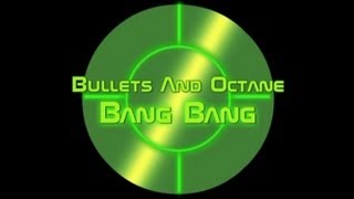 Watch Bullets  Octane Bang video