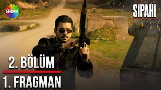 Sipahi 2. Bölüm 1. Fragman Bunların Hesabını Verecekler