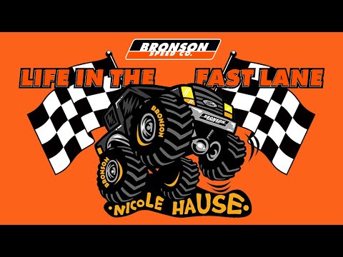 Life In The Fast Lane w/ Nicole Hause | Bronson Speed Co
