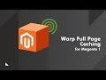 Full Page Caching Extension for Magento® by CreativeMinds