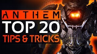 Anthem - Top 20 Tips & Tricks The Game Doesnt Tell You Anthem Things I Wish I Knew Before Playing