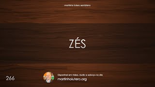 Martinho Lutero Semblano - Zés: Três Josés de três lugares