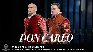 Don Carlo Moving Moment, Featuring Michael Fabiano And Mariusz Kwiecień