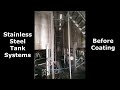Industrial Stainless Steel Tank Systems Anti Corrosion Coating Malaysia