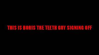 Boris The Teeth Guy Hurt Sonicfan77 Feeling