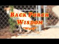 Back Porch Wisdom - Work