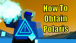 Mours How To Get Polaris