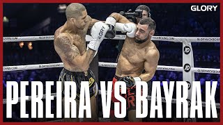 GLORY 74: Alex Pereira vs. Ertuğrul Bayrak (Middleweight Title Bout) -  Fight