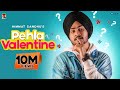Pehla Valentine : Himmat Sandhu (Official Video) Romantic Songs | Laddi Gill | B2Gether Pros