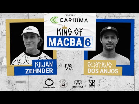 King Of MACBA 6: Kilian Zehnder Vs. Gustavo Dos Anjos - Round 1: Presented By Cariuma