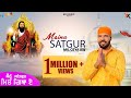 Mainu Satgur Mil Geya Aw | Kanth kaler | Devotional Full Song