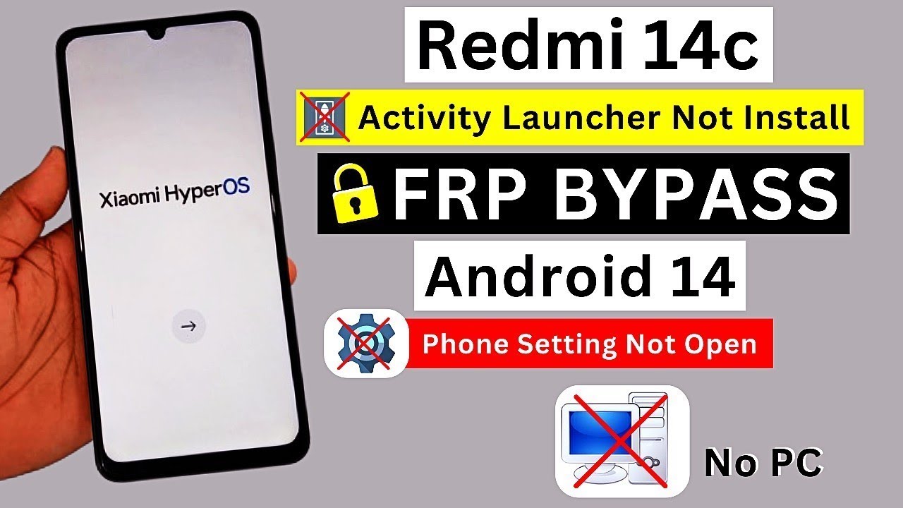 Redmi 14C HyperOS FRP Bypass Android 14 | Redmi 14C Redmi 14C HyperOS FRP Bypass Android 14 | Redmi 14C
