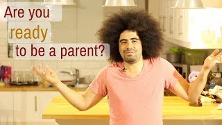 When Are You Ready To Parent?