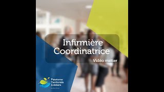 Vidéo Métier Idec Infirmière Coordinatrice
