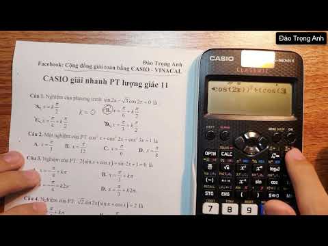 BẤM Máy CASIO - Phương Trình Lượng Giác lớp 11