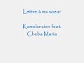 Lettre A Ma Soeur Video preview