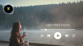 Undying Faith