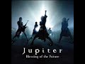 Blessing of the Future - Jupiter (Audio)
