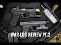 Weapons Armament Research WAR-LOC Review Pt.2 | Glock 19 compensator