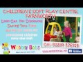 Wobbly Bobs - The Best Childrens Play Centre in Farnworth Walkden and Bolton