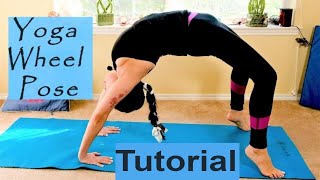 How To Do Yoga Wheel Pose For Beginners To Advance?