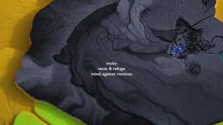 Moby - Refuge (Mind Against Dub Mix)