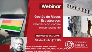 Webinar: Gestão de Riscos Estratégicos: identificação, análise e monitoramento