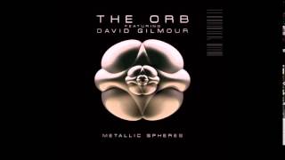 The Orb Featuring David Gilmour Metallic Side Metallic Spheres Hymns To The Sun The Orb Featuring David Gilmour Metallic Side Metallic Spheres Hymns To The Sun