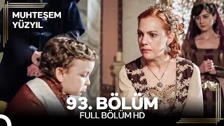 Muhteşem Yüzyıl 93. Bölüm